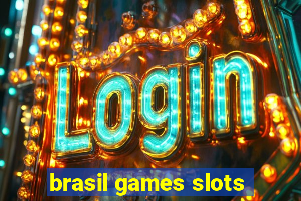 brasil games slots